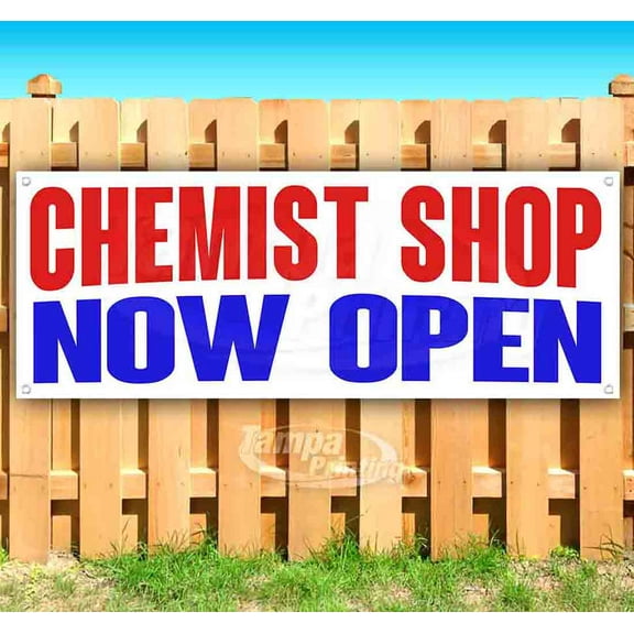 Chemist Shop Now Open 13 oz Vinyl Banner With Metal Grommets