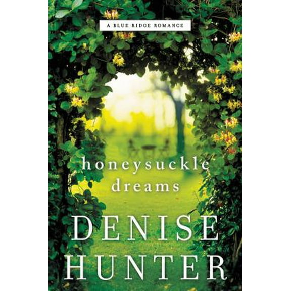 Pre-Owned Honeysuckle Dreams (Paperback) 0718090527 9780718090524