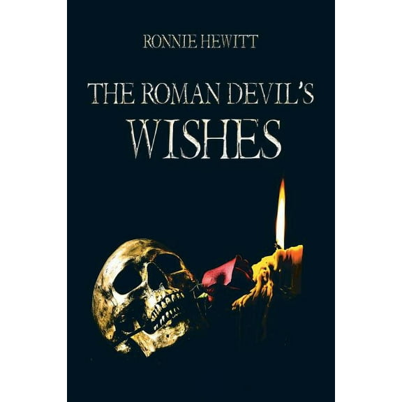 The Roman Devil's Wishes, (Paperback)