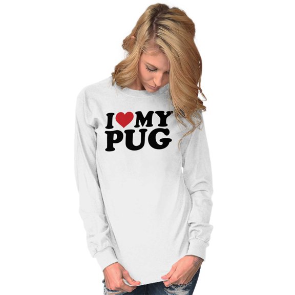 Love Pug Cute Dog Breed Lover Pet Owner Women's Long Sleeve T Shirt Brisco Brands S