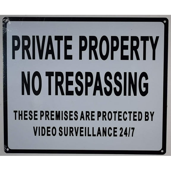 Private Property No Trespassing These Premises are Protected by Video Surveillance 24/7 Sign (White Background,Aluminium, 10x12)(ref-2022-4)