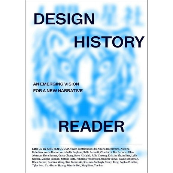 Design History Reader: An Emerging Vision for a New Narrative, (Paperback)