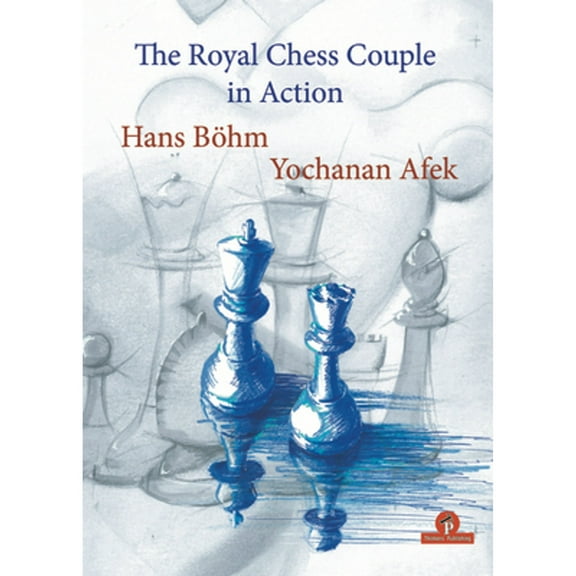 The Royal Chess Couple in Action (Paperback)