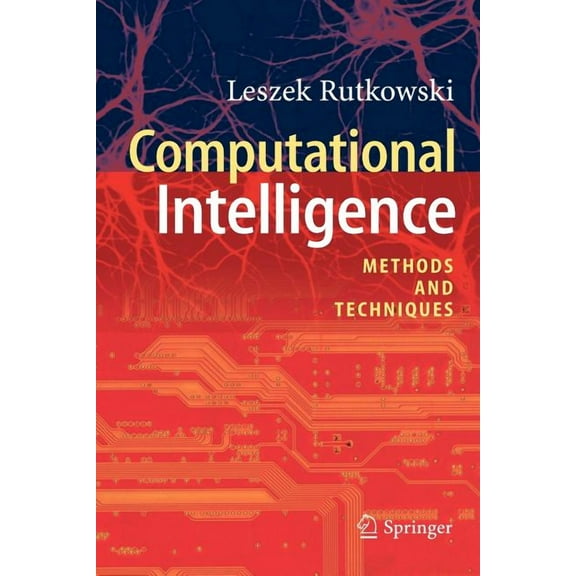 Computational Intelligence: Methods and Techniques, (Paperback)