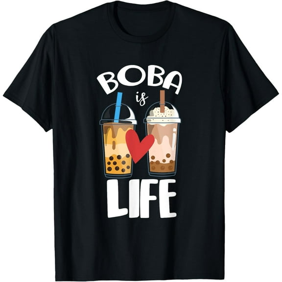 Boba Is Life | Pearl Milk Tea | Taiwan Bubble Tea T-Shirt men and women can wear, black, white, gifts