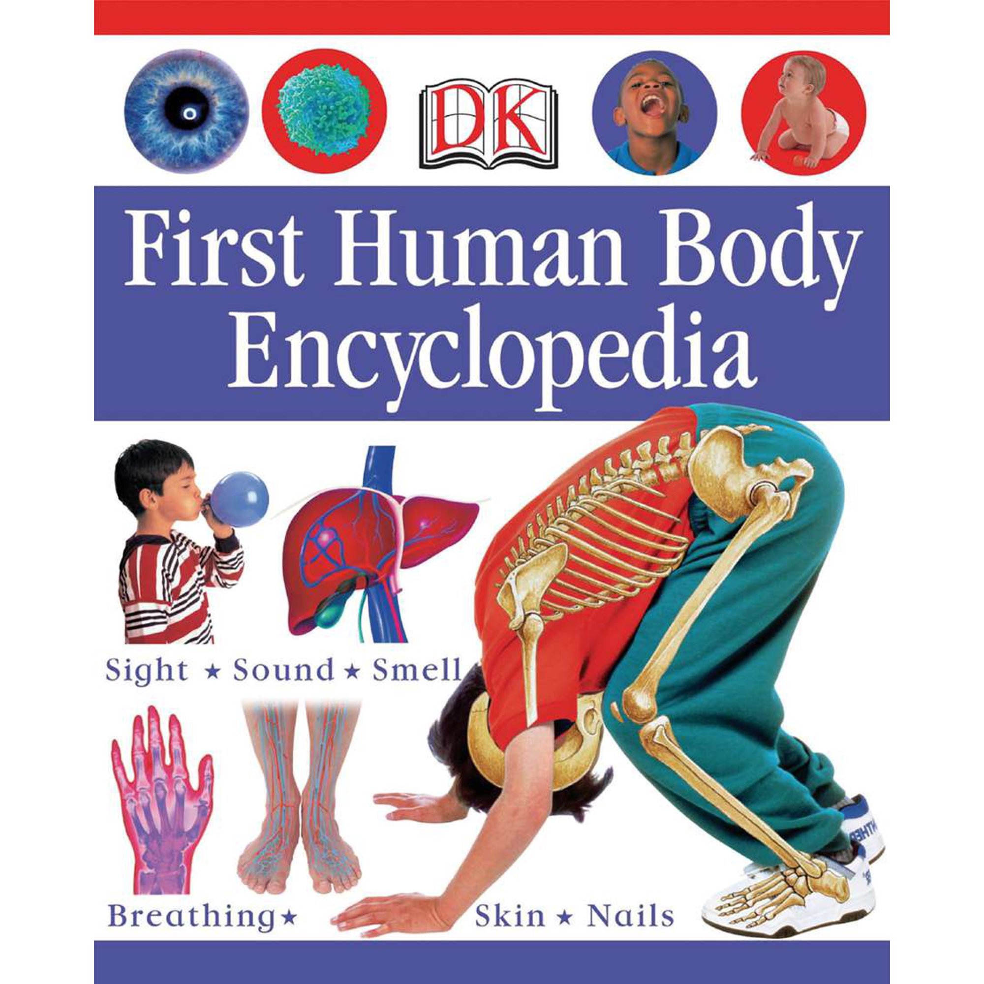 First Human Body Encyclopedia (DK First Reference) (Hardcover) 0756609976 9780756609979