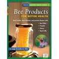 thumbnail image 1 of Pre-Owned Bee Products for Better Health (Paperback) 1553120485 9781553120483, 1 of 1