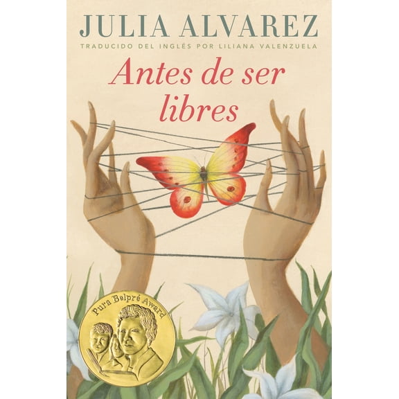 Pre-Owned Antes de Ser Libres (Paperback) 052557977X 9780525579779
