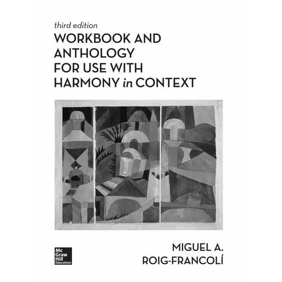 Workbook/Anthology for Use with Harmony in Context, (Paperback)