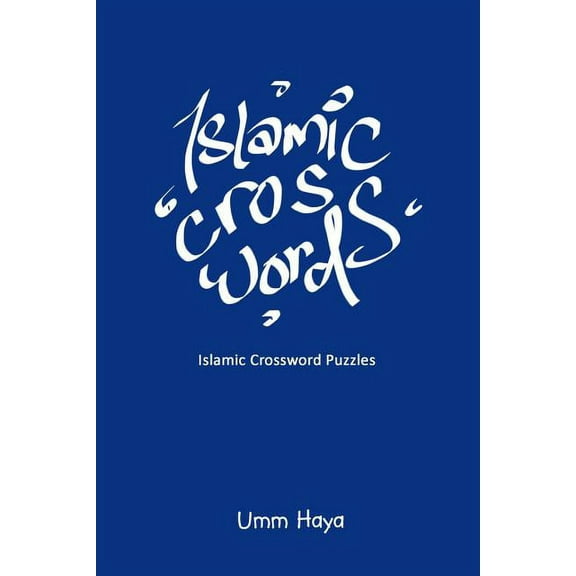 Islamic Crossword Puzzles - Book 1 (Paperback) by Umm Haya
