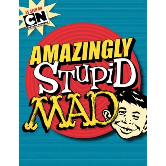 Pre-Owned Amazingly Stupid MAD (Paperback) 1401238572 9781401238575