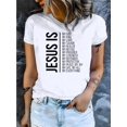 thumbnail image 1 of Women'S Inspirational Jesus Quote T-Shirt, Casual Crew Neck Short Sleeve Top, 100% Cotton Knit Fabric with Slight Stretch, Geometric Pattern, All Season Wear, 1 of 7