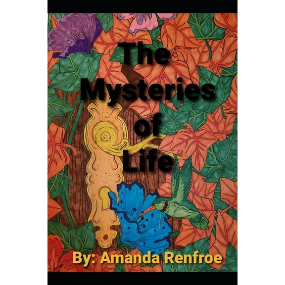 The Mysteries of Life (Paperback)