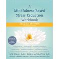 thumbnail image 1 of A Mindfulness-Based Stress Reduction Workbook (A New Harbinger Self-Help Workbook), 1 of 1