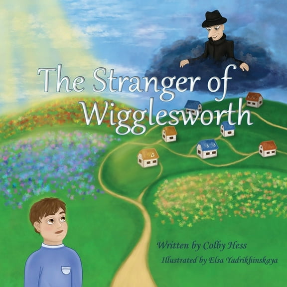The Stranger of Wigglesworth, (Paperback)