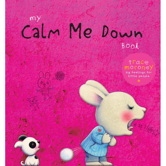 My Calm Me Down Book, (Paperback)