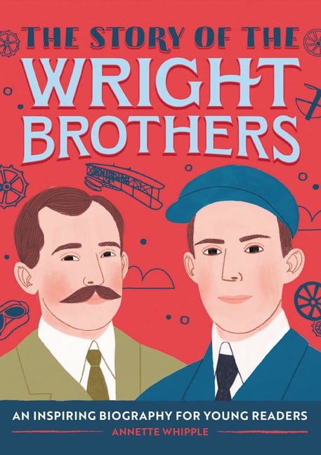 Landmark Books The Wright Brothers: Pioneers of American Aviation