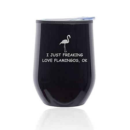 

Stemless Wine Tumbler Coffee Travel Mug Glass with Lid I Just Freaking Love Flamingos Funny (Black Midnight)