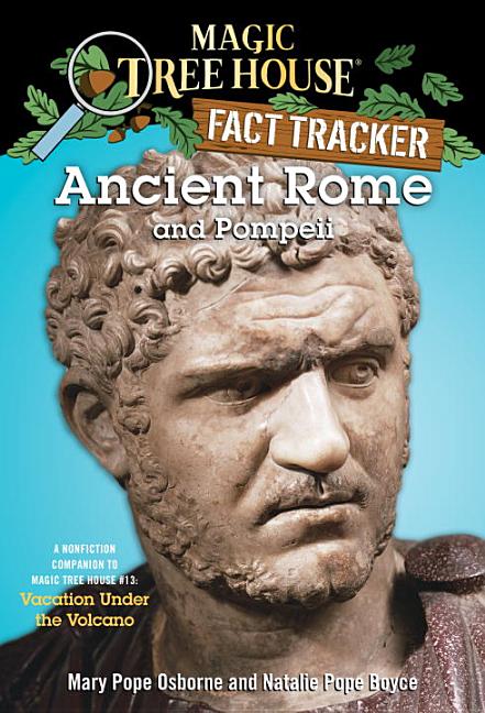 Magic Tree House (R) Fact Tracker: Ancient Rome and Pompeii : A Nonfiction  Companion to Magic Tree House #13: Vacation Under the Volcano (Series #14)  (Paperback) - Walmart.com