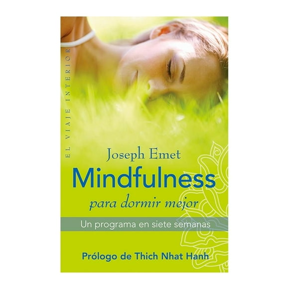 Mindfulness para Dormir Mejor: Un Programa en Siete Semanas