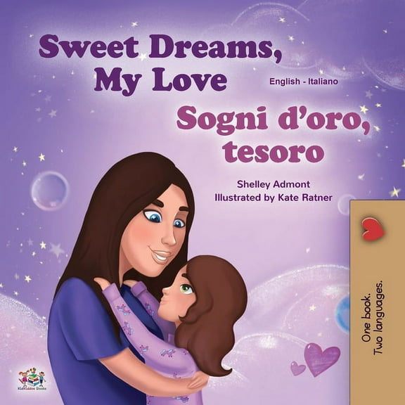 English Italian Bilingual Collection Sweet Dreams, My Love (English Italian Bilingual Book for Kids), (Paperback)