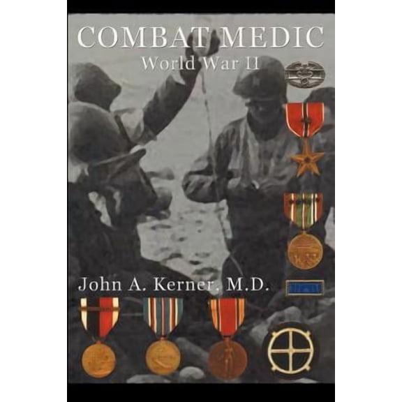Combat Medic World War II (Paperback)