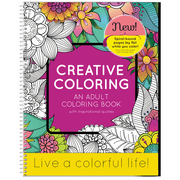 Creative Coloring - an Adult Coloring Book with Inspirational Quotes - 8.5" x 11" Live a Colorful Life!