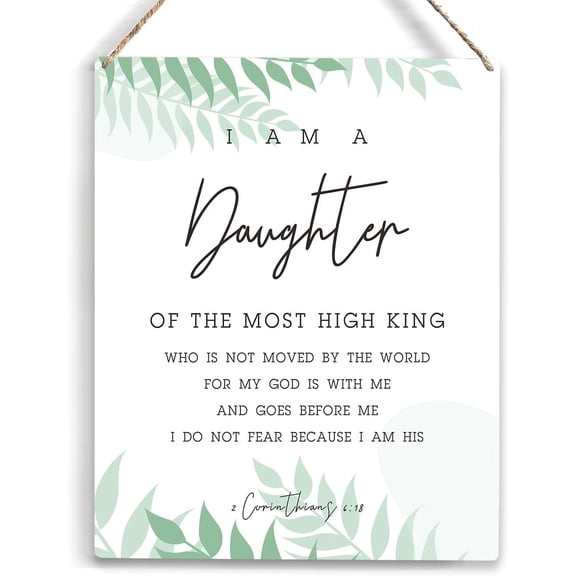 I am a Daughter of the Most High King Bible Verse Wood Sign Rustic 2 Corinthians 618 Wooden Hanging Plaque for Home Office Wall Art Decoration 8x10 Inch Present