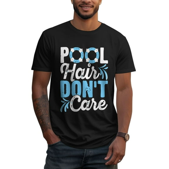 Pool Hair Don'T Care Mens 100% Cotton Short Sleeve T-Shirt 180g Round Neck Casual Fashion T-Shirt
