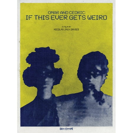 Omar And Cedric: If This Ever Gets Weird (Blu-ray)