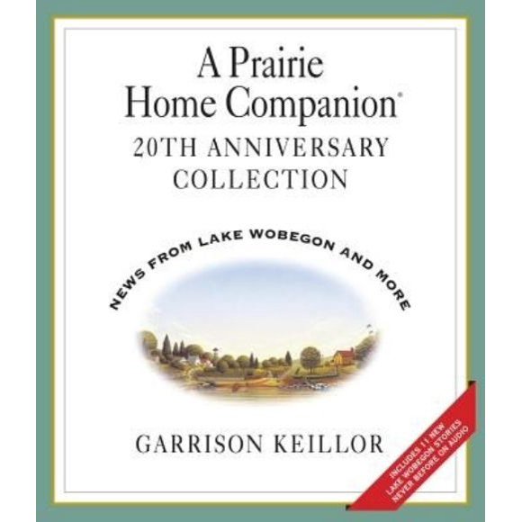 A Prairie Home Companion 20th Anniversary CD
