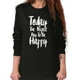 thumbnail image 4 of Perfect Day Happy Inspiring Happiness Women's Long Sleeve T Shirt Brisco Brands M, 4 of 6