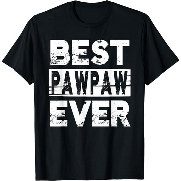 Best Pawpaw Ever Gift For Grandpa Father's Day T-shirt