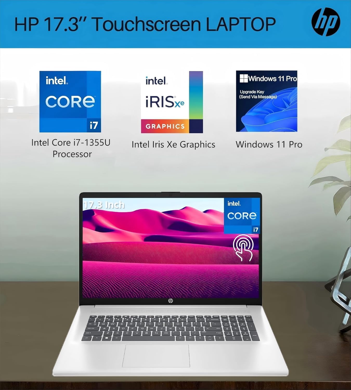 HP Business Laptop, 17.3" HD+ Touchscreen, Intel i7-1355U, 32GB RAM, 2TB SSD, Intel Iris Xe Graphics, Wi-Fi 6, Windows 11 Pro