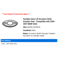 thumbnail image 2 of Variable Valve Lift Eccentric Shaft Actuator Seal - Compatible with 2006 - 2007 BMW 530xi, 2 of 2