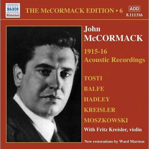 McCormack; Kreisler - V. 6: McCormack Edition - Music & Performance - CD
