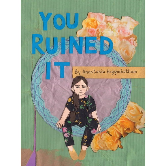 Ordinary Terrible Things You Ruined It, (Paperback)