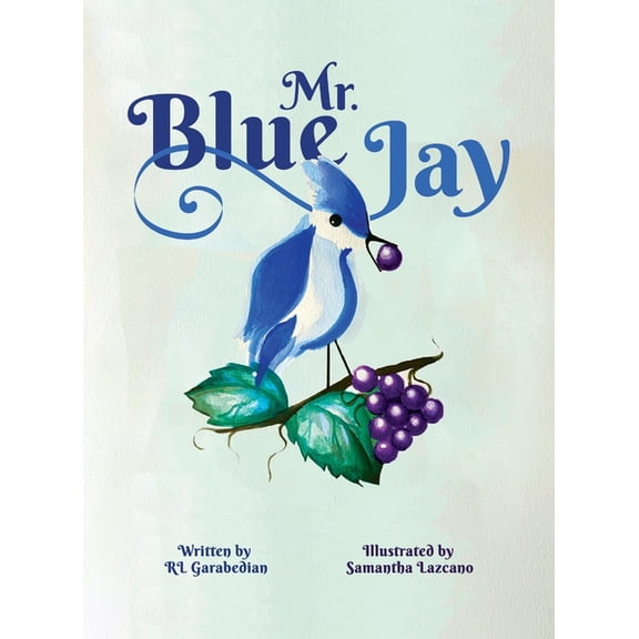 Mr. Blue Jay (Hardcover)