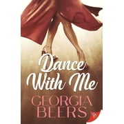 Dance with Me -- Georgia Beers