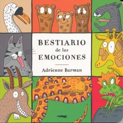 BESTIARIO DE LAS EMOCIONES LIBROS DEL ZORRO ROJO ADRIENNE BARMAN