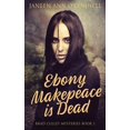thumbnail image 1 of Ebony Makepeace is Dead, 1 of 1