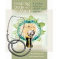 thumbnail image 1 of Healing Body and Mind: A Critical Issue for Health Care Reform (Praeger Series in Health Psychology), 1 of 1