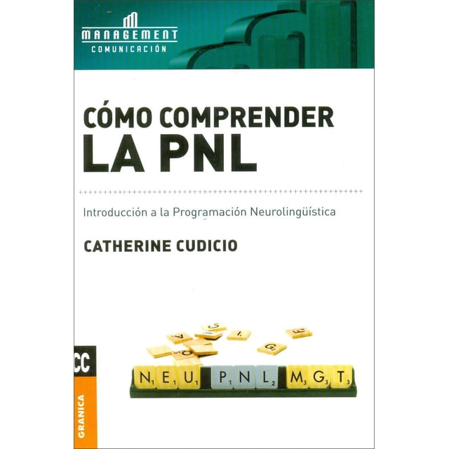 Libro Como Comprender La P.N.L Granica Edición Nueva 9789506415570