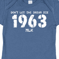 thumbnail image 4 of Inktastic Don't Let the Dream Die 1963 MLK Boys or Girls Baby Bodysuit, 4 of 5