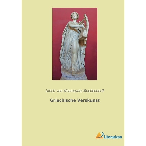 Griechische Verskunst (Paperback)