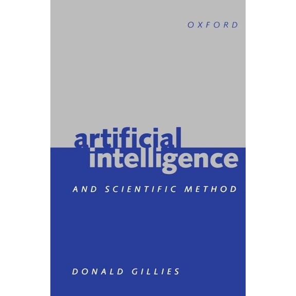 Artificial Intelligence and Scientific Method, (Hardcover)