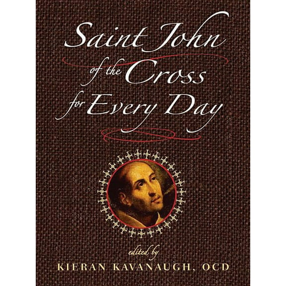 Saint John of the Cross for Every Day, (Paperback)