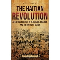 The Haitian Revolution, (Hardcover)