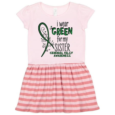 

Inktastic I Wear Green for my Sister- Cerebral Palsy awareness Gift Toddler Girl Dress