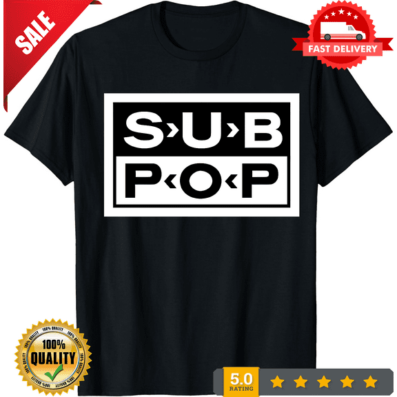 Sub Pop Records Label Logo Unisex T-Shirt Funny Size S to 5XL, LIMITED EDITION-TH64596